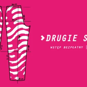 Krój spodni na różowym tle. Napis: Drugie szycie.