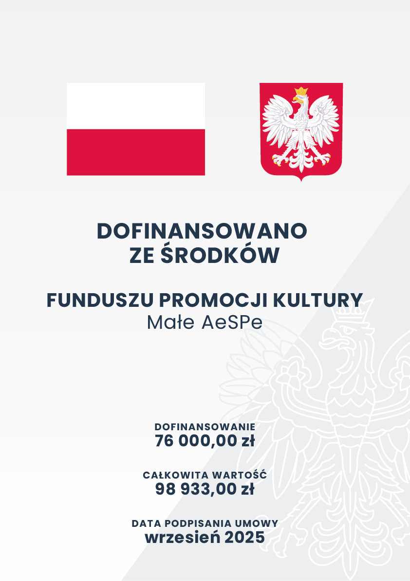 Napis: Dofinansowano ze środków funduszu promocji kultury Małe AeSPe.