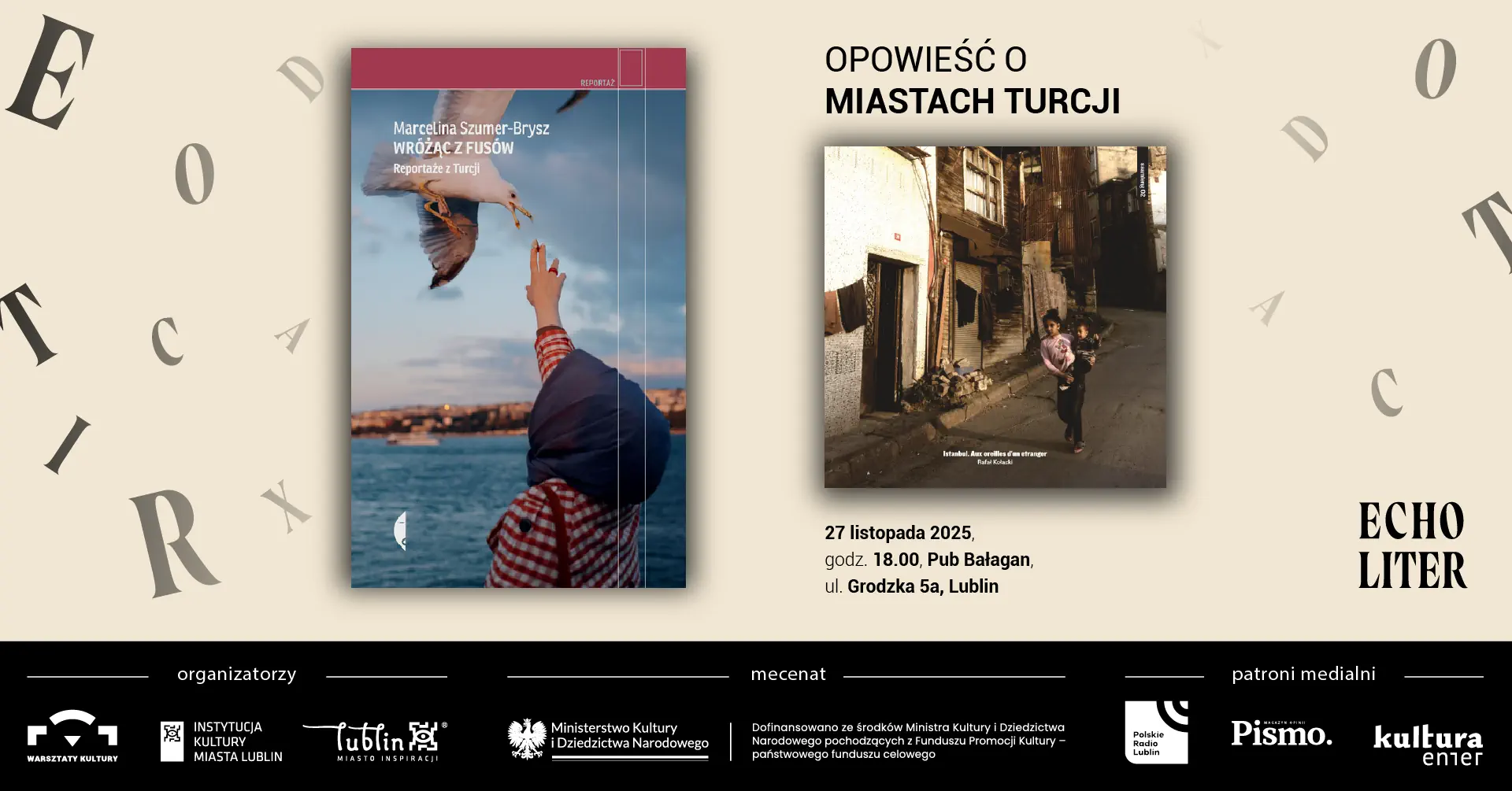 Grafika zapowiadająca spotkanie "Opowieść o miastach Turcji". Po lewej stronie jest okładka książko pt. Reportaże z Turcji". Po prawej stronie znajduje się fotografia dziewczynki, która niesie na rękach młodsze dziecko.