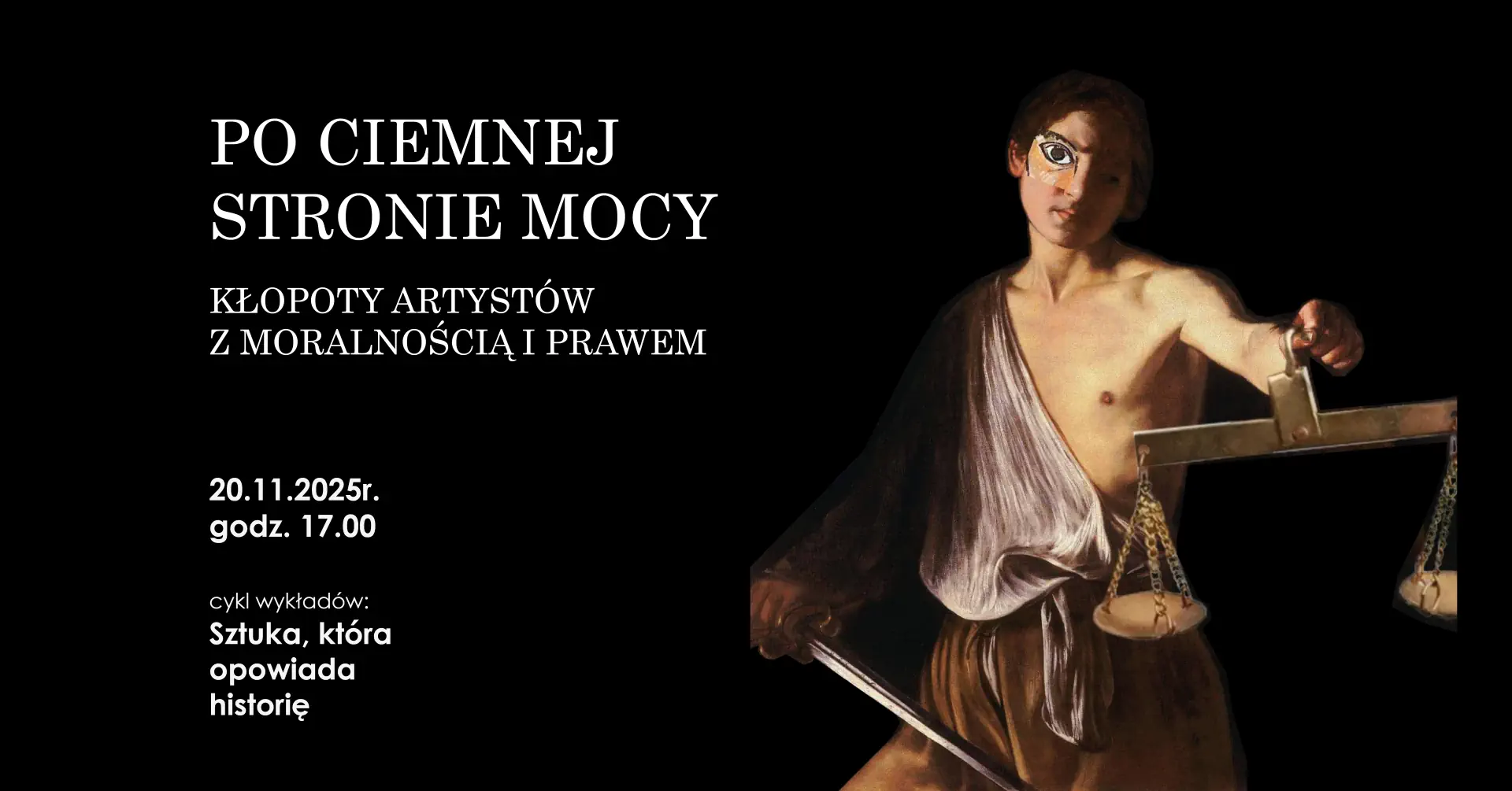 Grafika z mężczyzną trzymającym miecz i napis Po ciemnej stronie mocy. Kłopoty artystów z moralnością i prawem.