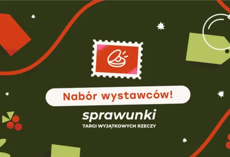 Grafika z napisem nabór wystawców! Sprawunki Targi Wyjątkowych rzeczy.