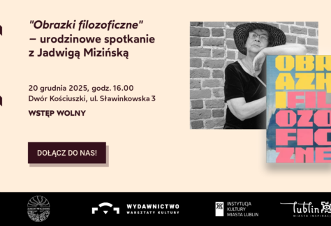 Grafika zapowiadająca spotkanie z Jadwigą Mizińską oraz nowy ebook Wydawnictwa Warsztatów Kultury pt. Obrazki filozoficzne.