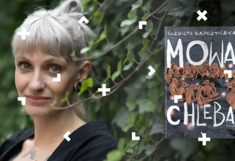 Autorka książki stoi w ogrodzie. Obok jest okładka książki Mowa chleba.