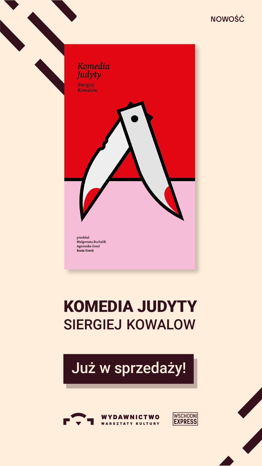 Okładka książki Komedia Judyty i napis: Premiera książki Wydawnictwa Warsztaty Kultury. Komedia Judyty Siergieja Kowalowa.