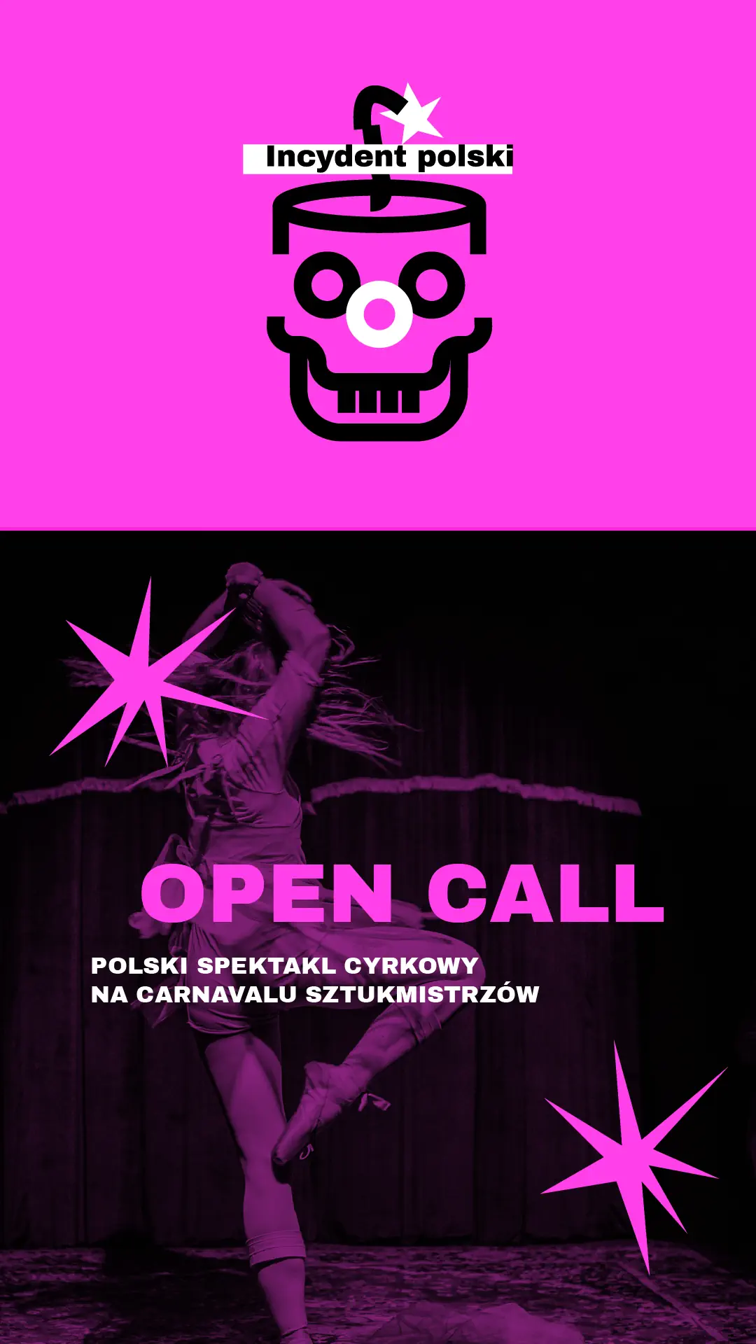 Grafika z logotypem Incydentu Polskiego. W tle po scenie skaczą artyści. Na środku napis Open Call.