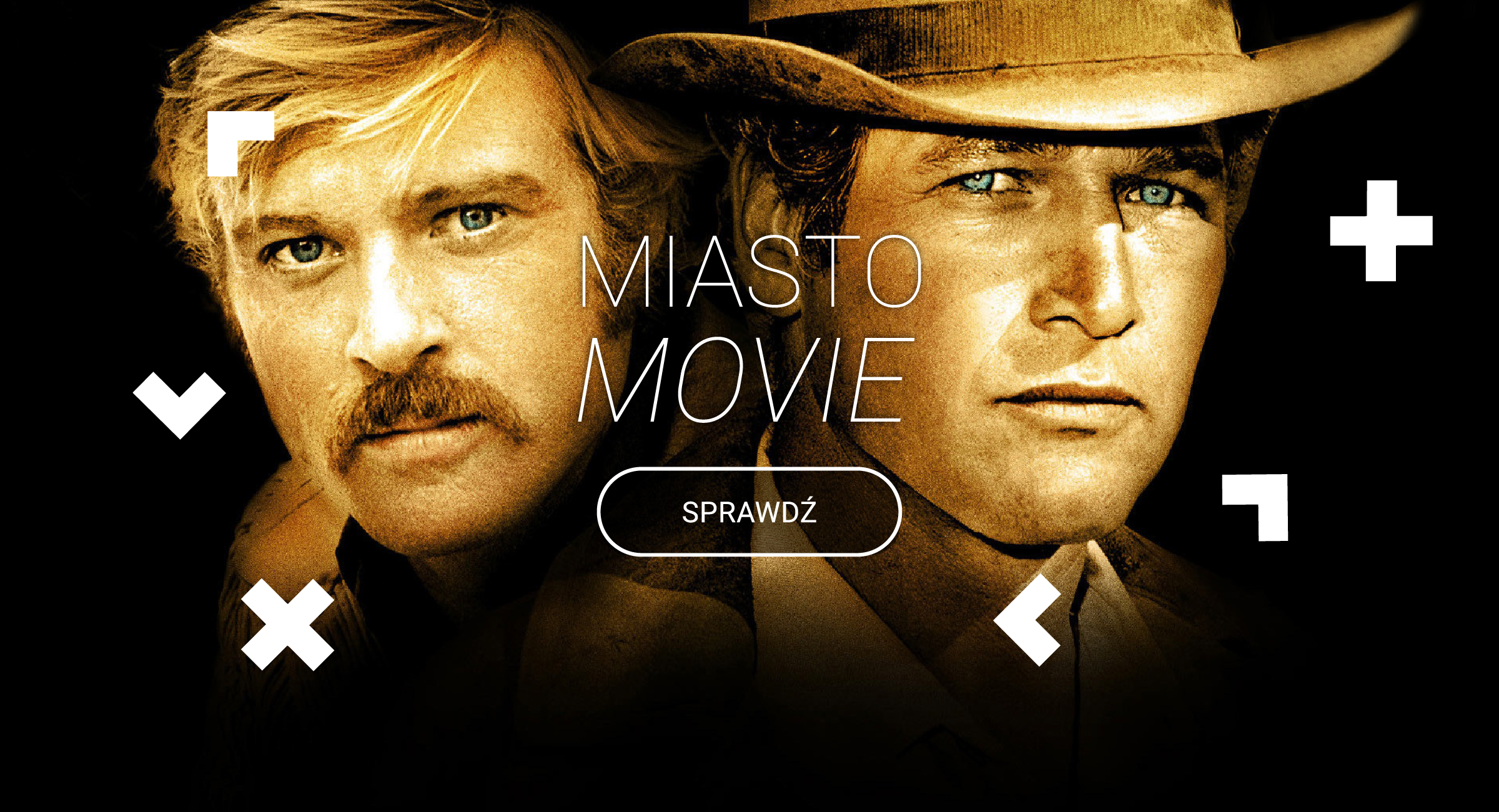 Twarze dwóch kowbojów. Na środku logo Miasta Movie.