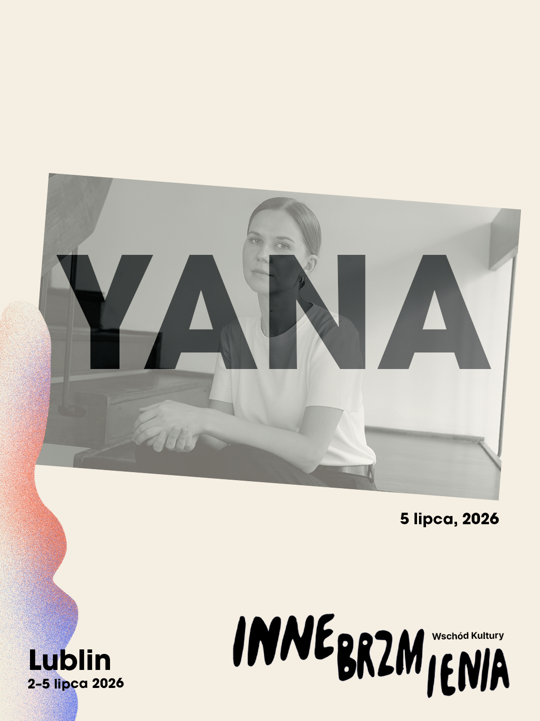 Grafika ze zdjęciem artystki i napis: Yana