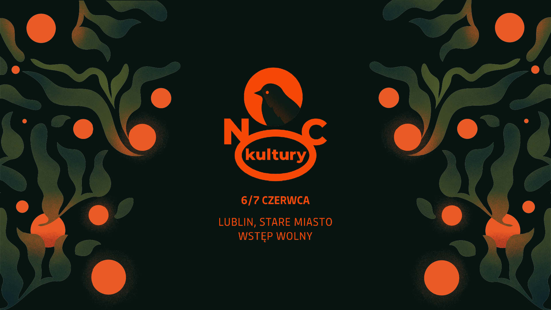 Logo Nocy Kultury i napis: 6/7 czerwca Lublin, Stare miasto, Wstęp wolny