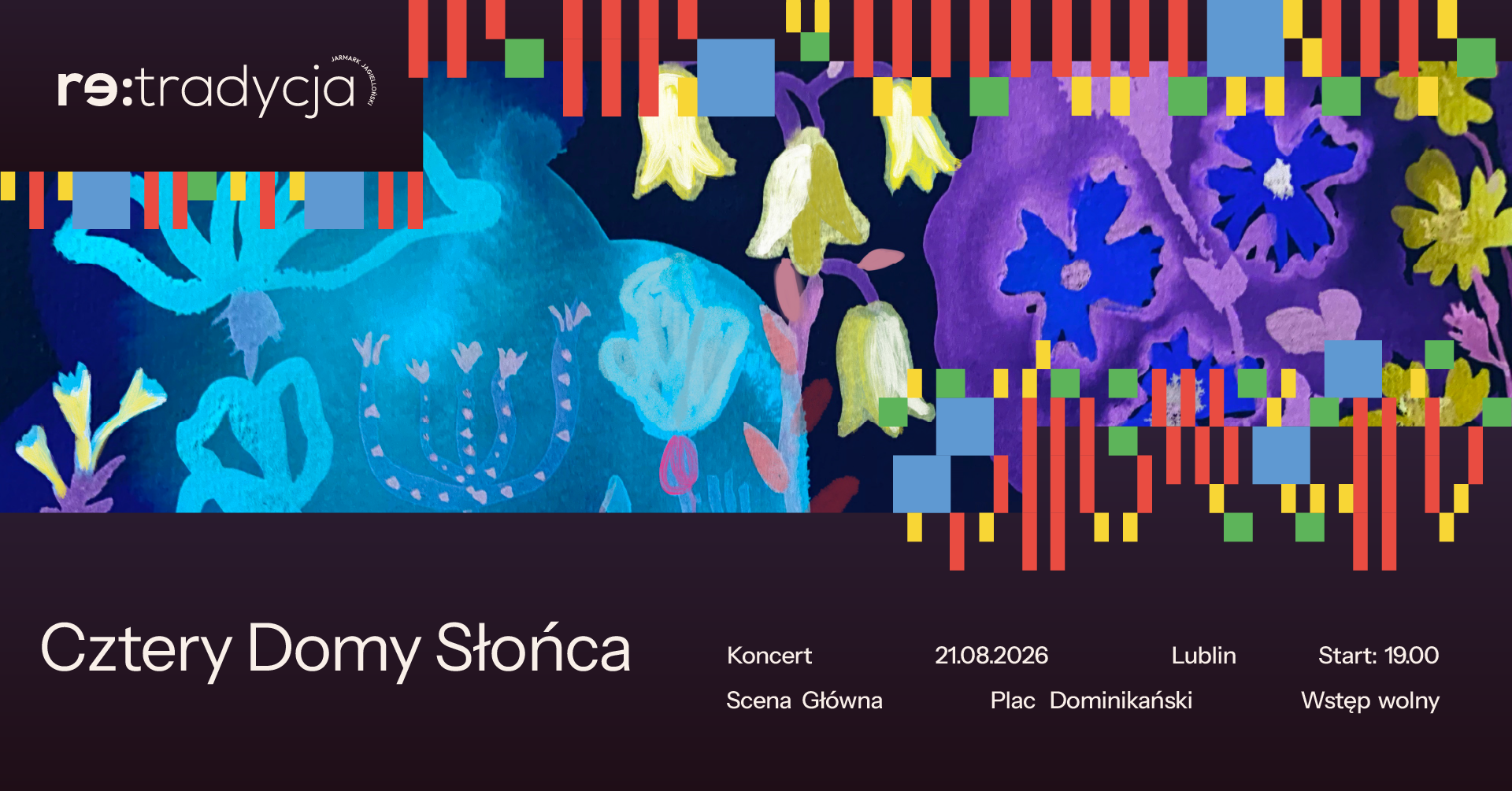 Grafika zapowiadająca koncert podczas Re:tradycji i napis Cztery Domy Słońca.