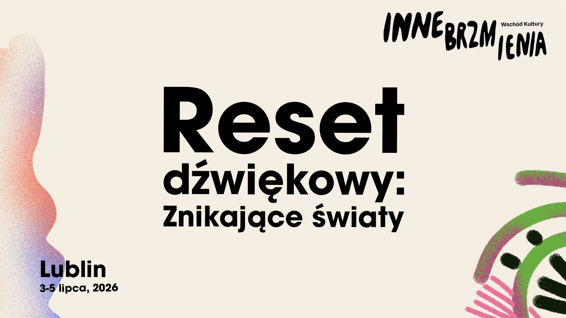 Grafika z napisem: Reset dźwiękowy: znikające światy.