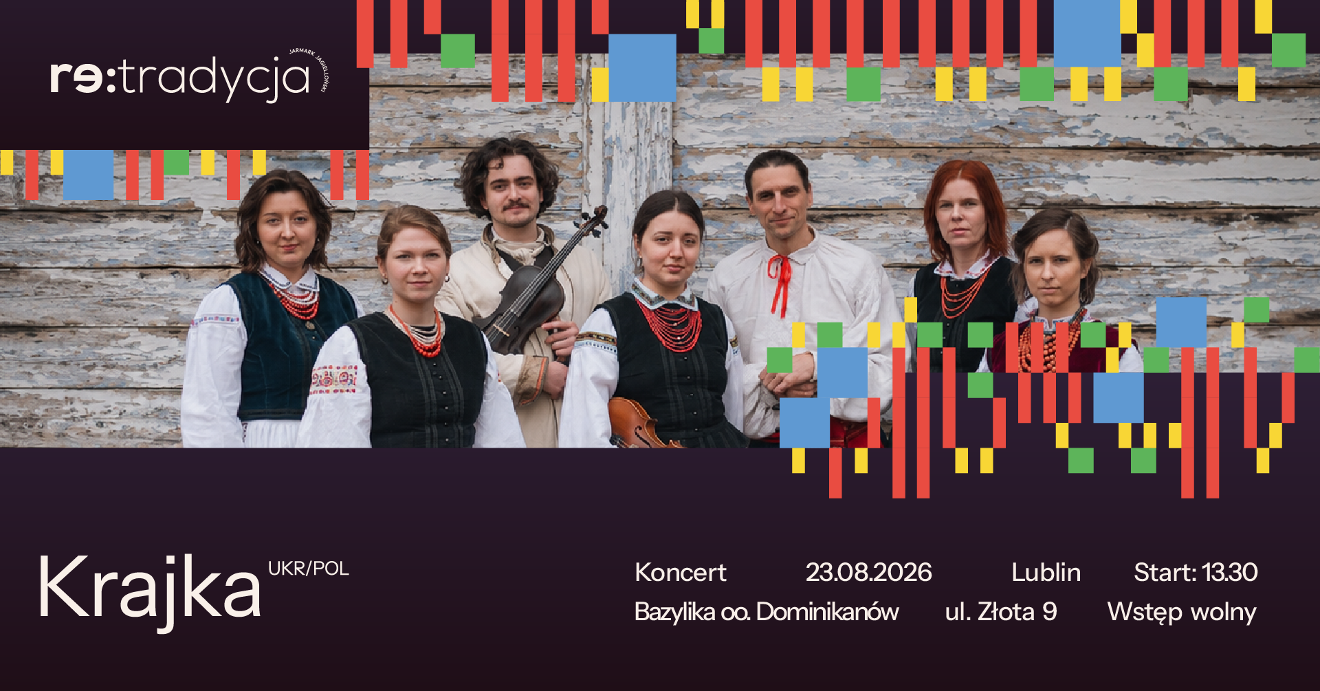 Zdjęcie członków zespołu i napis: Retradycja, Krajka, koncert w Bazylice oo. Dominikanów ul. Złota 9, 23.08.2026, godz. 13.30 wstęp wolny.