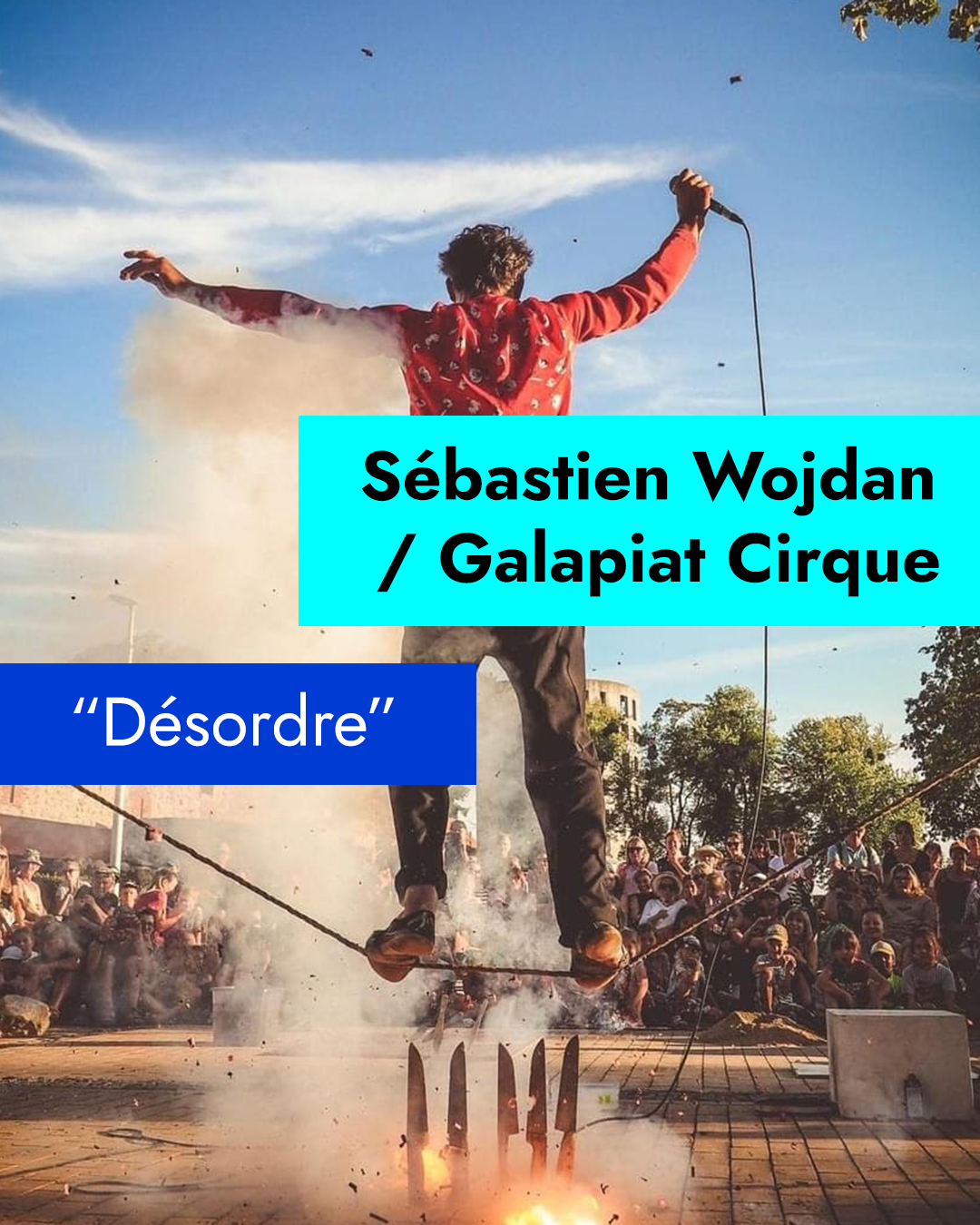 Grafika z akrobatą i napis Sebastien Wojdan / Galapiad Cirque.