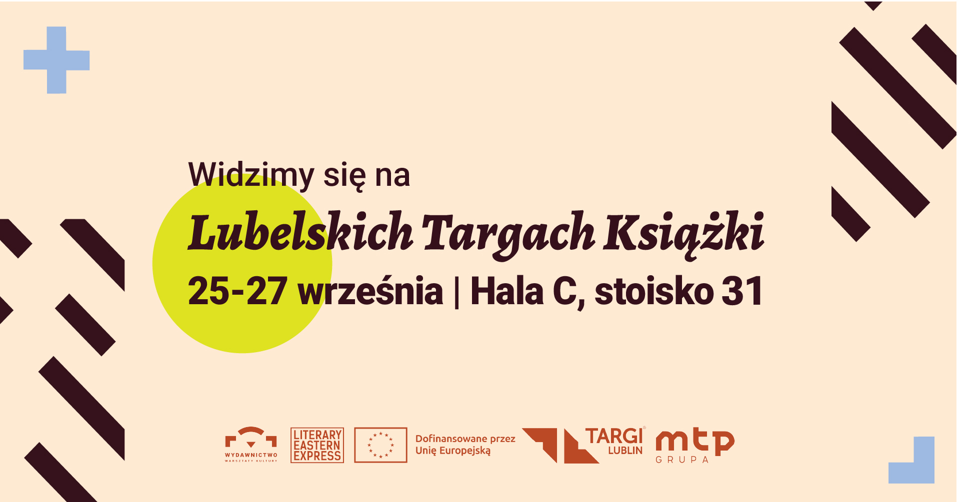Grafika z napisem: widzimy się na Lubelskich Targach Książki 25-27 września. Hala C, stoisko 31.