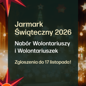 Grafika z gwiazdami, która zapowiada nabór na wolontariat podczas Jarmarku Świątecznego.