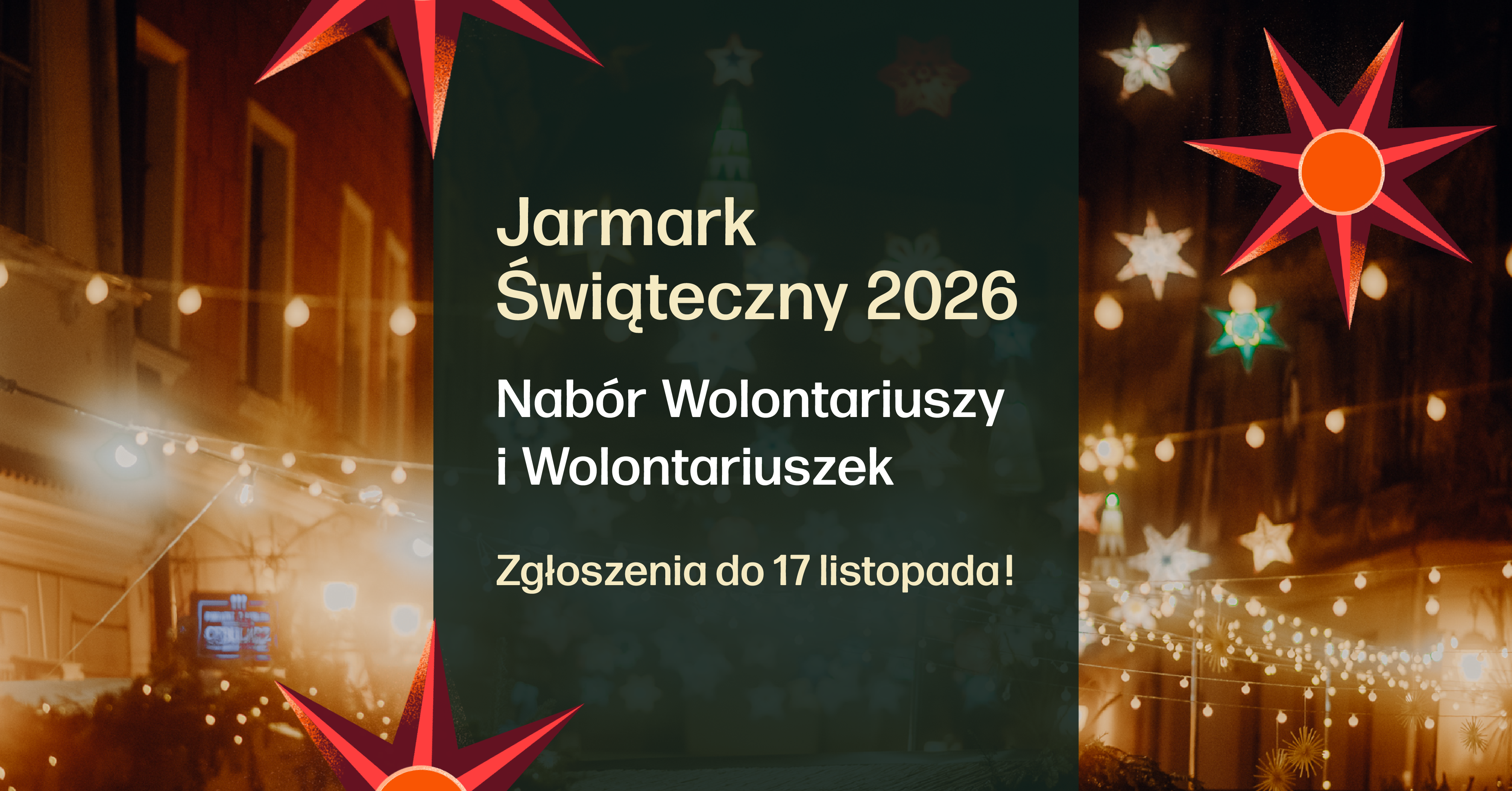 Grafika z gwiazdami, która zapowiada nabór na wolontariat podczas Jarmarku Świątecznego.